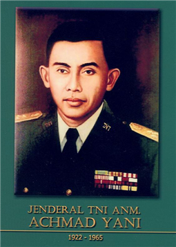 Biografi atau profil Jenderal Ahmad Yani Lengkap 